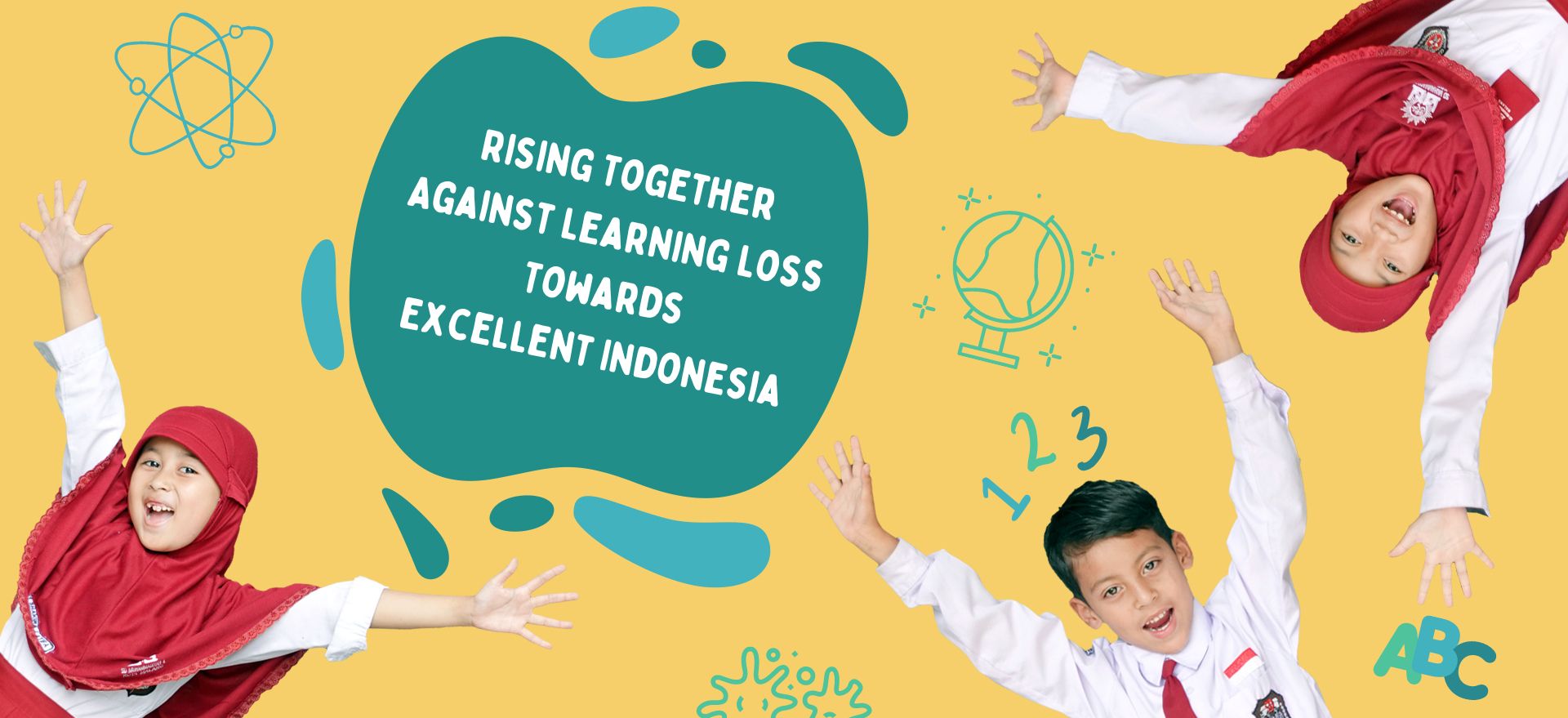 Rising Together Against Learning Loss Towards Excellent Indonesia